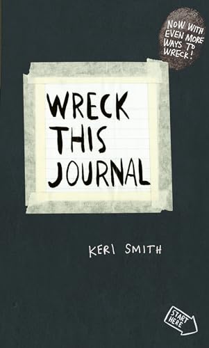 Wreck This Journal: To Create is to Destroy, Now With Even More Ways to Wreck! von Penguin